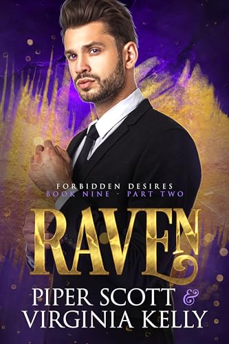 Raven: Part Two (Forbidden Desires Book 9)