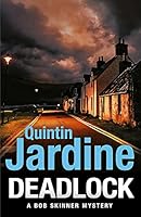 Deadlock Quintin jardine 147228285X Book Cover