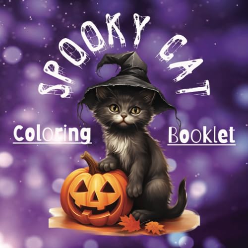 SPOOKY CAT: Coloring Booklet: A collection of the cutest