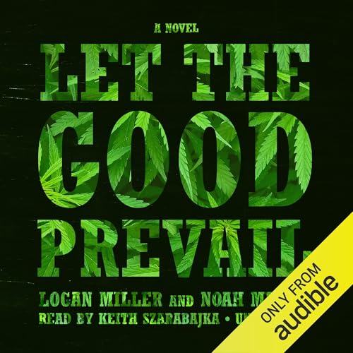 Page de couverture de Let the Good Prevail