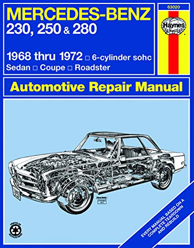 Mercedes Benz 230, 250 and 280, 1968-1972 / 6-Cylinder sohc / Sedan, Coupe, Roadster Automotive Repa
