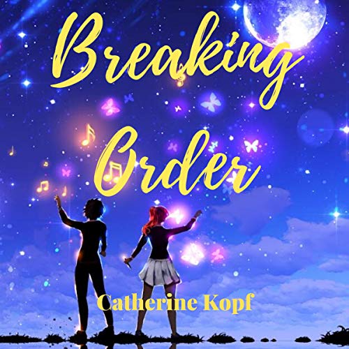 Breaking Order by Catherine Kopf episode artwork