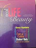 Real-Life Beauty: Makeovers for Real-Life Women 0929870298 Book Cover
