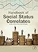 Handbook of Social Status Correlates