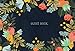 Guest Book: Modern Floral Edition