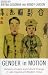Gender in Motion: Divisions of Labor and Cultural Change in Late Imperial and Modern China (Asia/Pacific/Perspectives)