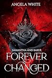 Forever Changed (Bachelor Battles Trilogy Book 3)