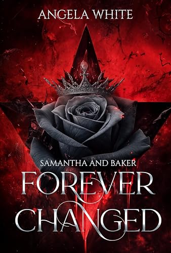 Forever Changed (The Bachelor Battles Book 3)