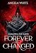 Forever Changed (Bachelor Battles Trilogy Book 3)