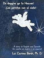 Do doggies go to Heaven? ¿Los perritos van al cielo? 150306798X Book Cover