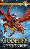 Godling (The Dragonrider Heritage Book 4)