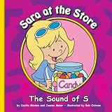 Sara at the Store: The Sound of S (Sounds of Phonics)