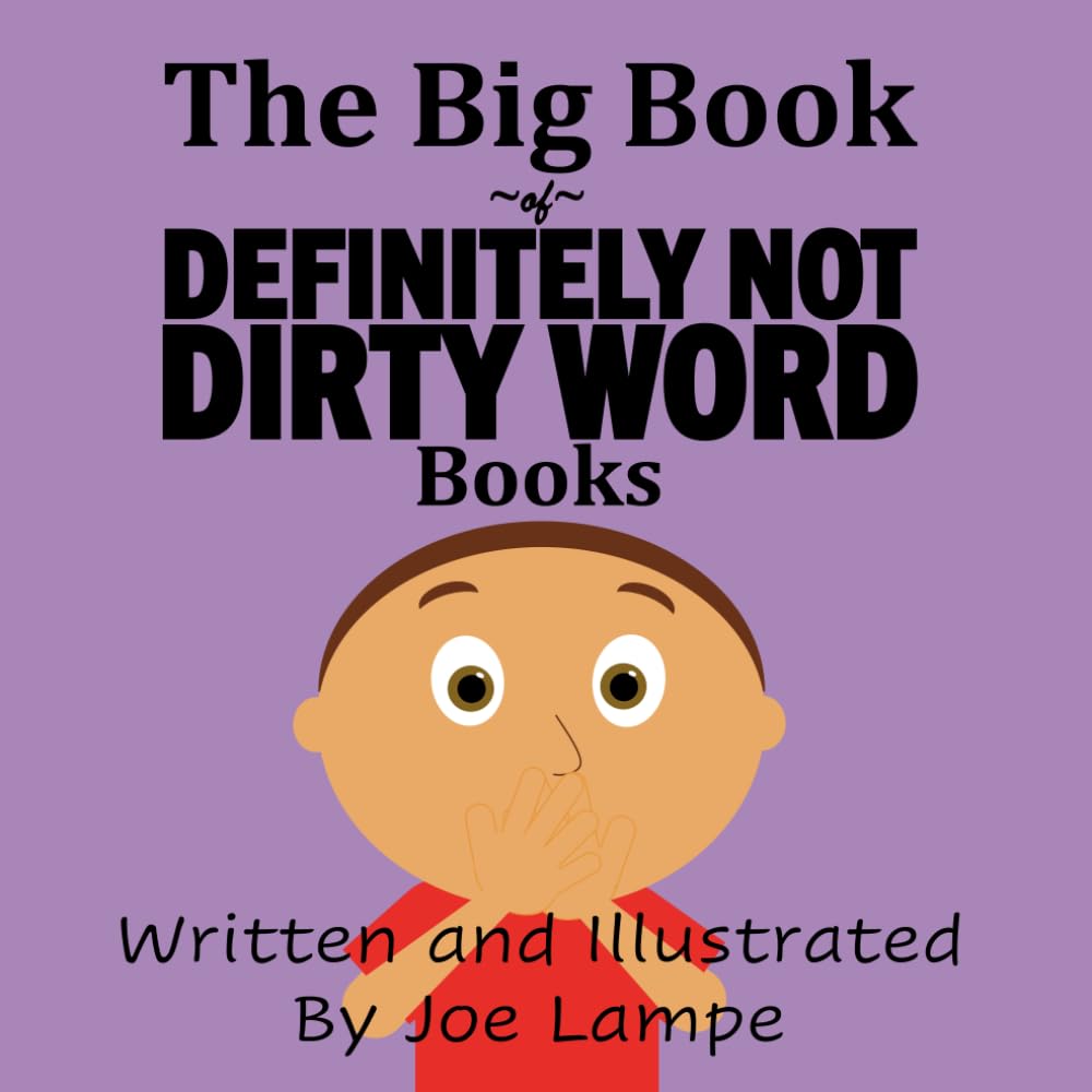 The Big Book of Definitely Not Dirty Word Books