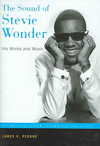 [The Sound of Stevie Wonder: His Words and Music] (By: James E. Perone) [published: March, 2006]