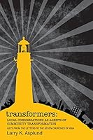 Transformers: Local Congregations As Agents of Community Transformation 0692001832 Book Cover