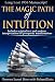The Magic Path of Intuition
