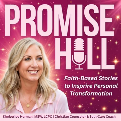 Promise Hill-- Faith-Based Fiction to Inspire Personal Transformation cover art