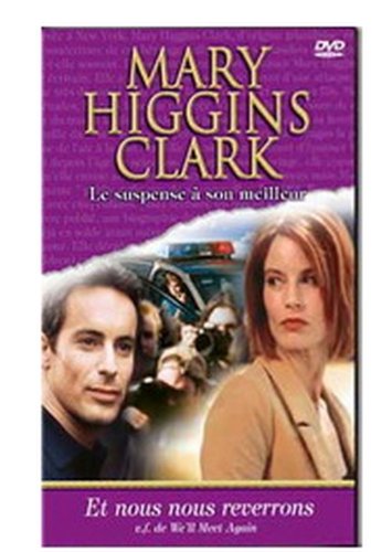 Marie Higgins Clark / Et nous nous reverrons [DVD]