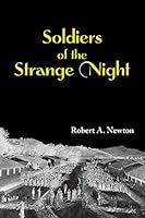 Soldiers of the Strange Night 0990503607 Book Cover