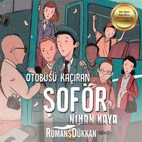 Otobüsü Kaçiran Soför