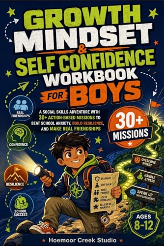 Growth Mindset & Self Confidence Workbook for Boys: A Social Skil...