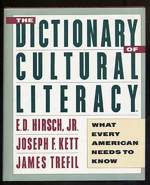 The Dictionary of Cultural Literacy: What Every American Needs to Know Hardcover – January 1, 1989