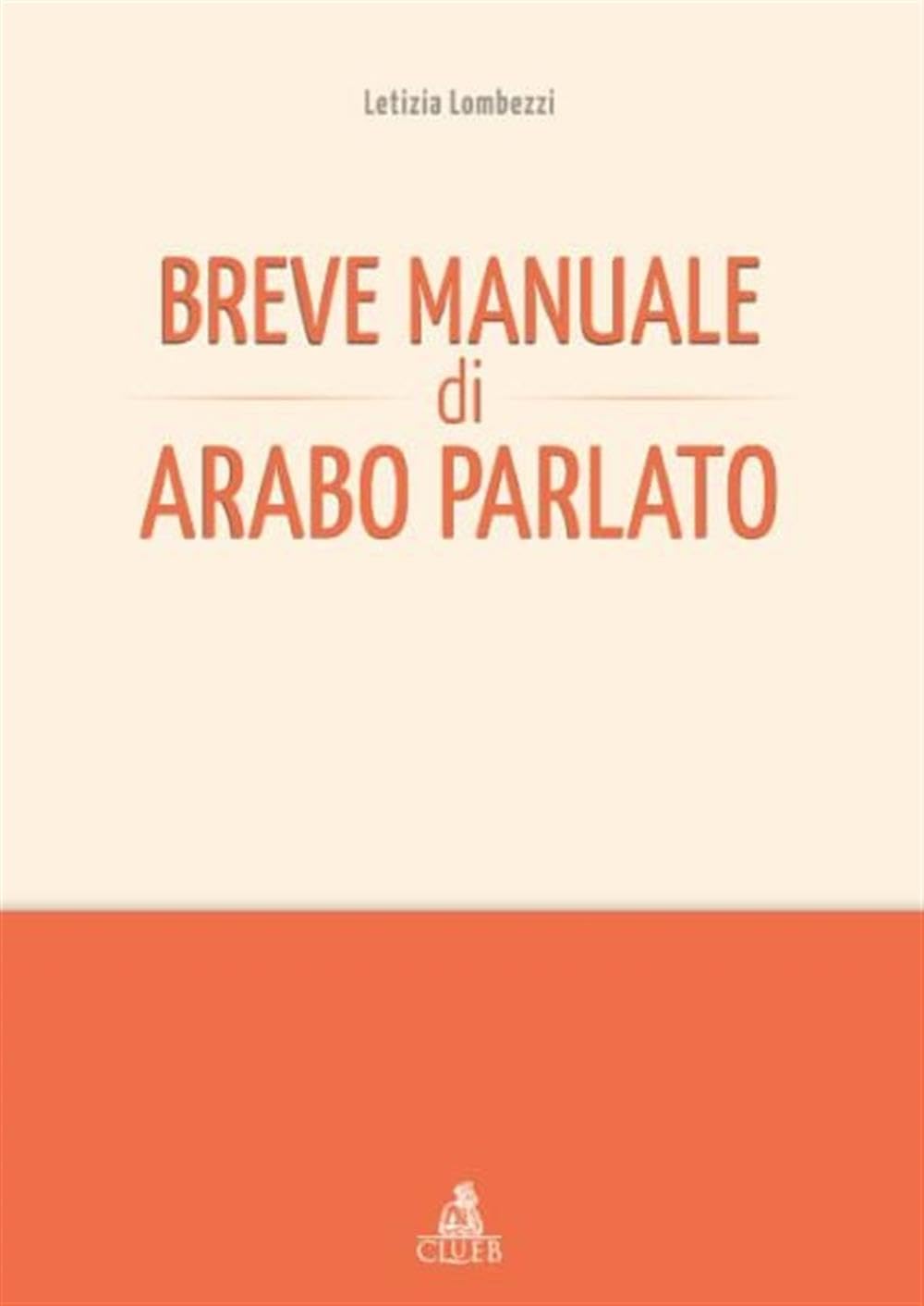 Breve Manuale Di Arabo Parlato - 4