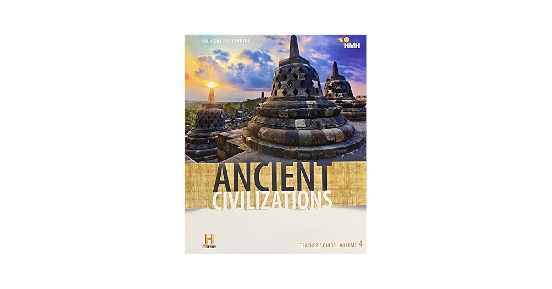 Ancient Civilizations 2018, Grades 6-8 (4A) (Hmh Ms Social