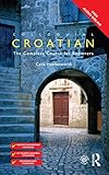 Colloquial Croatian (Colloquial Series (Book only)) (English Edition)