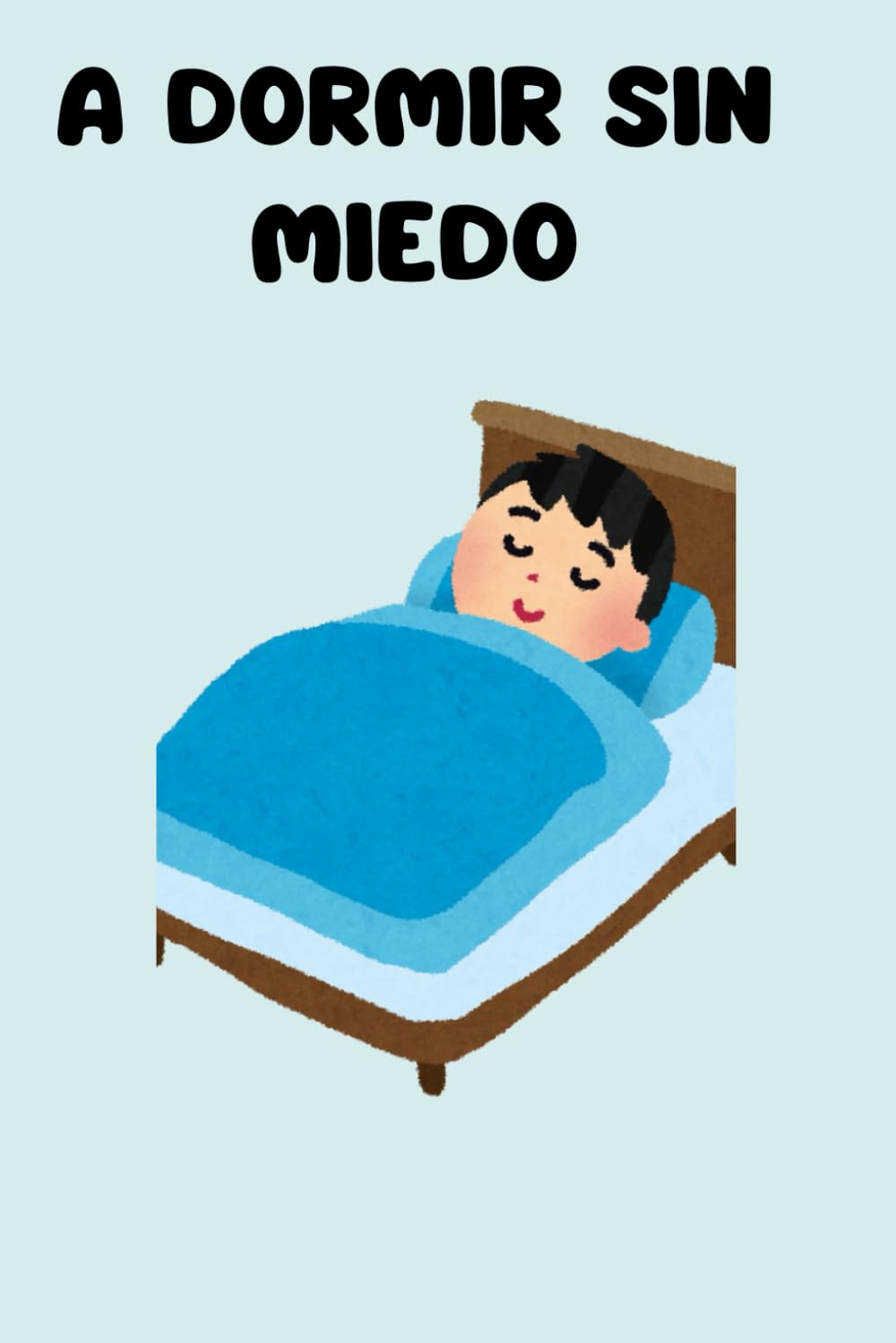 A dormir sin miedo