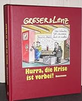 Hurra, die Krise ist vorbei! 3888975565 Book Cover