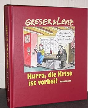 Hardcover Hurra, die Krise ist vorbei! [German] Book