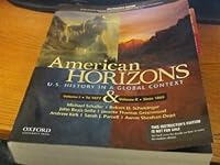 American Horizons: US History in a Global Context, Combined Vol. I&II. (Instructors Edition) B009NMEYBW Book Cover
