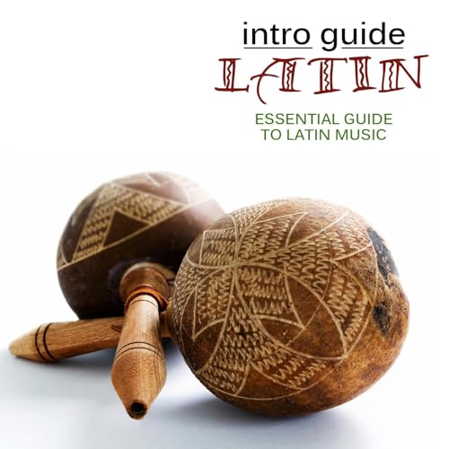 Latin Record Guide Amazon.co.jp: Intro Guide: Latin : VARIOUS ARTISTS: デジタルミュージック