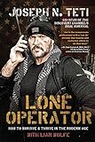  Lone Operator: How to Survive & Thrive in the Modern Age