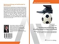 Spielervermittlung im Profifussball in Deutschland 363980984X Book Cover
