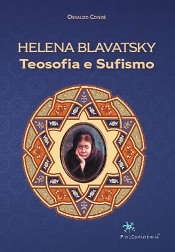 Helena Blavatsky, teosofia e sufismo: