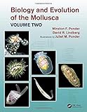  Biology and Evolution of the Mollusca, Volume 2