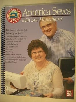 America Sews with Sue Hausmann Book 26 Series Am 1700