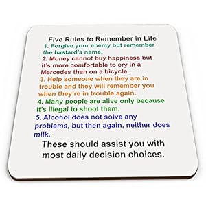 Five Rules to Remember in Life Funny Novelty Glossy Mug Coaster