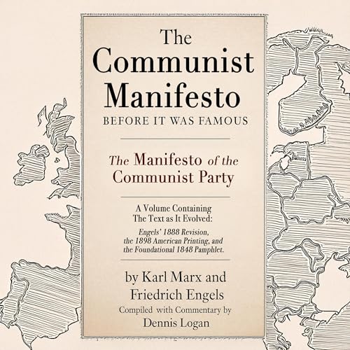 『The Communist Manifesto: Before It Was Famous』のカバーアート