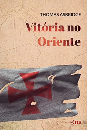 Vitória no Oriente: Livro 05