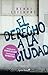 El derecho a la ciudad (Spanish Edition)