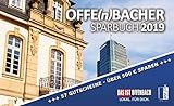  Offe(n)bacher Sparbuch: Sparbuch 2019: 57 Gutscheine - über 500 Euro sparen. Das ist Offenbach. Lokal. Für Dich.