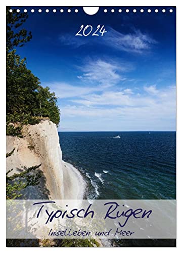 Typisch Rügen / Planer (Wandkalender 2024 DIN A4 hoch), CALVENDO Monatskalender: Inselleben und Meer (CALVENDO Natur)