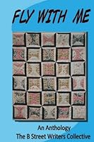 Fly with Me 1535010282 Book Cover