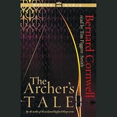 The Archer's Tale Audiolibro Por Bernard Cornwell arte de portada