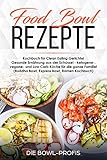 ramen vegano madrid  Food Bowl Rezepte Kochbuch für Clean Eating Gerichte! Gesunde Ernährung aus der Schüssel - ketogene-, vegane- und Low Carb Küche für die ganze Familie! ... Bowl, Ramen Kochbuch) (German Edition)