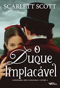 O duque implacável – Romance histórico vitoriano: 1