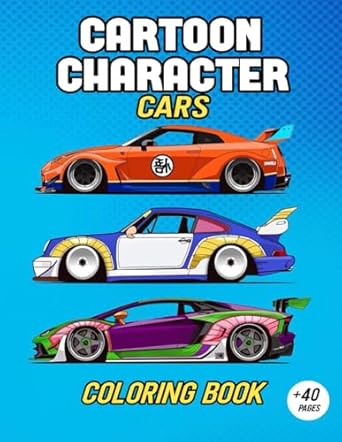 Cartoon Character Cars Coloring Book: Enjoy With Fun Coloring Pages for ...